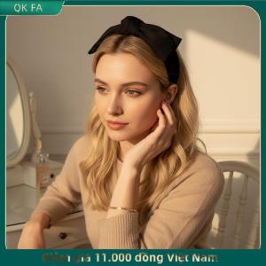 QK FA ✨ Băng đô tóc nơ rộng vành cổ điển cho nữ băng đô tóc cá tính phụ kiện tóc thanh lịch đa năng
