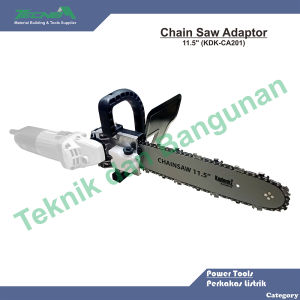 Chain Saw Adaptor 11.5"