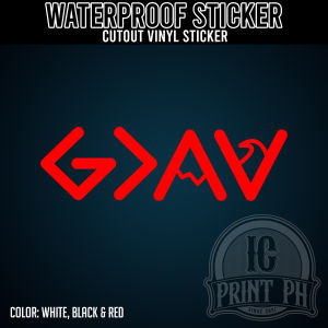 God is Greater Than the Highs and Lows Sticker / Cutout Vinyl Sticker / Decal Waterproof