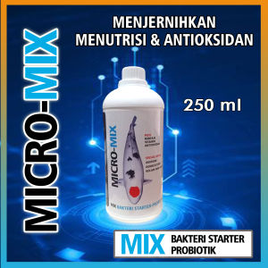 MICRO-MIX 250 ML BAKTERI STARTER Untuk Koi Penjernih Air dan Pengurai Amonia Pada Kolam Ikan