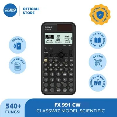 📘 KALKULATOR ILMIAH AKURAT | CALCULATOR CASIO SCIENTIFIC CLASSWIZ FX 991 CW | UNTUK SEKOLAH • KULIAH • KERJA • MATEMATIKA