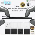 ReTouch Ultra Thin5 Soft Touch UV Skin Technology 1/2/3/4 Gang 13A/15A/20A Switch & Sockets SIRIM. 