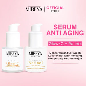 Best serum anti aging || Mireya Retinol Biostine + Mireya Glow C Youth Boost Serum