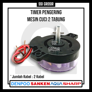 Timer Pengering / Spin untuk Mesin Cuci 2 Tabung Universal ( Aqua Sanken Denpoo Sharp )