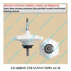 GST1 GIRBOX / GEARBOX MESIN CUCI / GEARBOX 2 TABUNG SANYO TIPIS AS 10