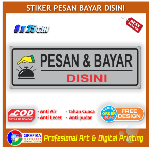 Stiker pesan bayar disini informasi tempat pembayaran pembeli sticker toko restoran dll