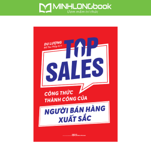 Sách: Top Sales - Công Thức Thành Công Của Người Bán Hàng Xuất Sắc