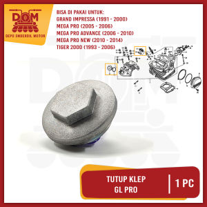 Tutup Klep GL Pro (PSP) Penutup Cover Stelan Setelan Klep Kelep Atas Bawah Diral Seal Silinder Head