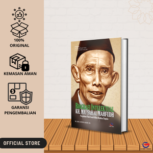 Biografi Intelektual KH. MA. Sahal Mahfudz