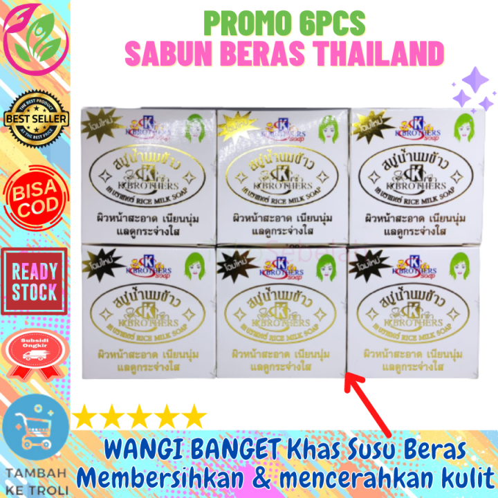 PROMO 6Pcs SABUN SUSU BERAS THAILAND Original BPOM - Sabun Pemutih Badan dan Wajah - Sabun Penghilang Bekas Jerawat - Sabun Beras K Brother Thailand - Sabun Rice Milk Soap - Sabun Muka Penghilang Flek Hitam - Sabun Cuci Muka - Sabun Mandi Batang -bisa COD