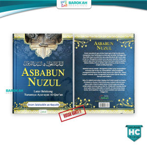 Buku Islami Asbabun Nuzul Asbabunuzul Lengkap Sejarah Turunnya Surat Dan Ayat Alquran Penerbit Jabal
