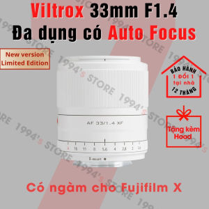 Ống kính Viltrox 33mm F1.4 AutoFocus White Limited Edition (Trắng) - Lens góc rộng đa dụng lấy nét tự động cho Fujifilm
