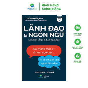 Sách Lãnh Đạo Là Ngôn Ngữ - Happy Live