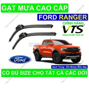 Gạt Mưa Silicon Nano Cao Cấp Kính Lái Ford Ranger Cặp Gạt Mưa K.ính Lái Ford Ranger Có Đủ Size C.ho Các Đời Xe Ford Ra