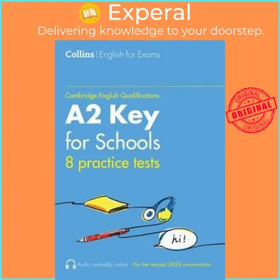 Practice Tests for A2 Key for Schools (KET) (Volume 1) by Sarah Jane Lewis (UK edition paperback)