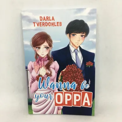 Wattpad Book: Wanna Be Your Oppa