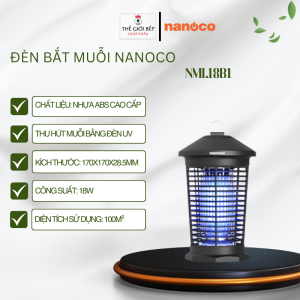 Đèn bắt muỗi Nanoco NML18B1 Nhựa ABS cao cấp công suất 18W diện tích 100m² - BNK