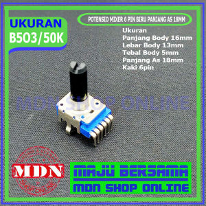 Potensio Mixer 6pin biru 10K B103 50K B503 As Standar 18mm 2pcs