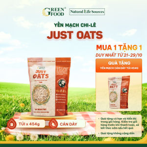 GREEN FOOD - Yến mạch Chile cán dày nguyên chất ăn liền Just Oats  | Túi nhỏ 454g - nhập khẩu Chile phù hợp cho người ăn kiêng giảm cân.