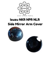 Isuzu NKR NPR NLR Side Mirror Arm Cover
