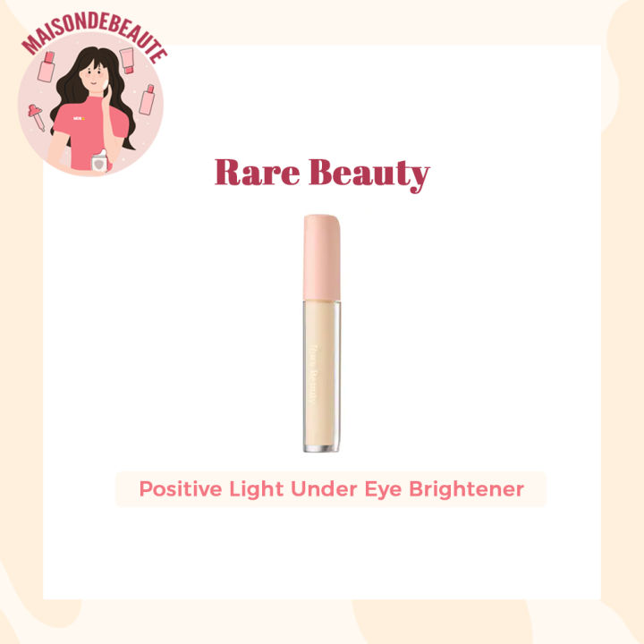 Rare Beauty Positive Light Under Eye Brightener Lazada Singapore 5649