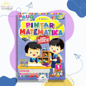 Buku Pintar Matematika  / Belajar Matematika untuk PAUD dan TK