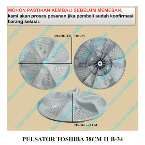 PT38 PUTARAN BALING-BALING / PULSATOR MESIN CUCI / PULSATOR TOSHIBA 38CM 11 B-34