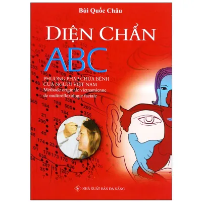 Diện Chẩn ABC - Phương Pháp Chữa Bệnh Của Người Việt Nam