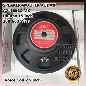 SPEAKER WOOFER AUDAX AX 15513 M8 FULL RANGE 15in 15 inch 600 WATT 15513 ORIGINAL AUDAX INDONESIA