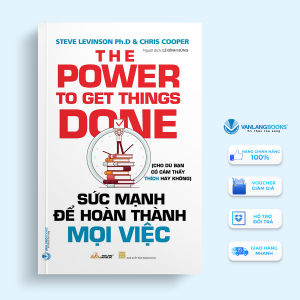 Sách - Sức mạnh để hoàn thành mọi việc-Vanlangbooks