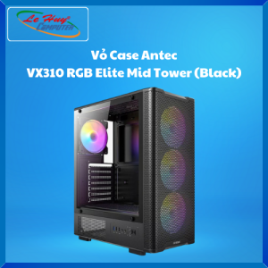 Vỏ Máy Tính Antec VX310 RGB Elite Mid Tower (Black) - Hàng Chính Hãng