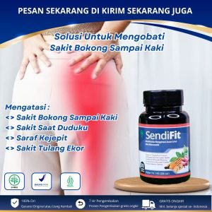 Sendifit - Obat Sakit Bokong Sampai Kaki Nyeri Pinggul Asam Urat Saraf Kejepit Nyeri Tulang Ekor