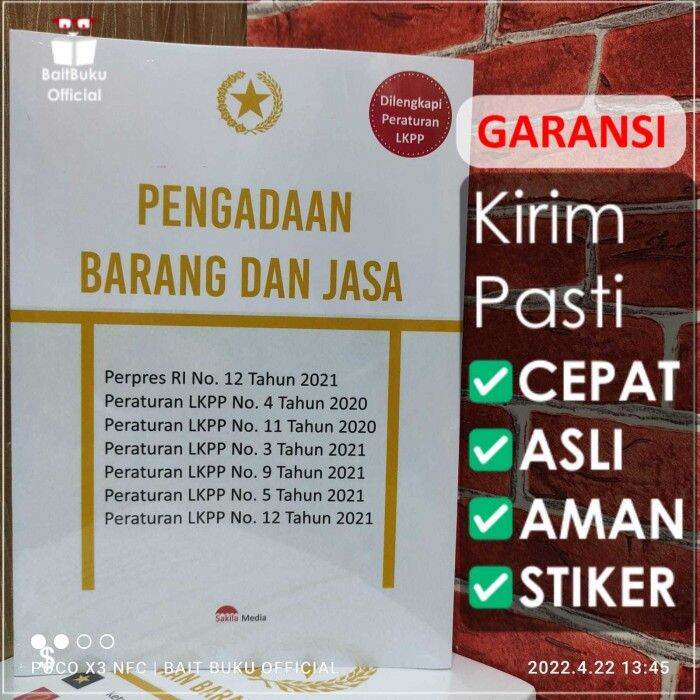 PENGADAAN BARANG DAN JASA DILENGKAPI PERATURAN LKPP TAHUN 2021 TERBARU ...