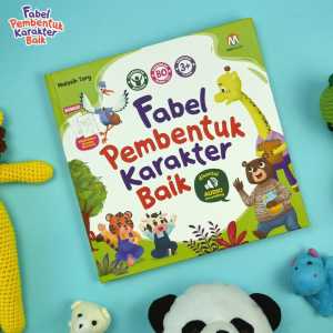 GMB Buku Cerita Anak Fabel Pembentuk Karakter Baik Ziyad Books Buku Cerita Anak Dongeng Anak Islam
