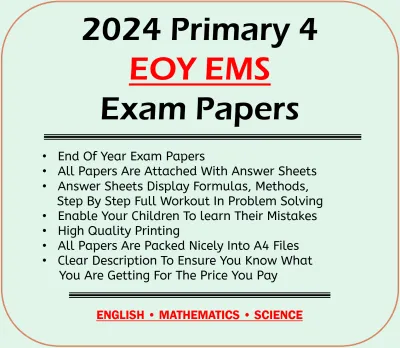 2024 Primary 4 EOY English | Mathematics | Science Papers | P4 | Singapore Top School Examination Papers