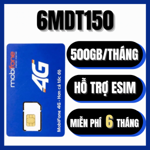 Sim Mobifone 4G 6MDT150 Sim Data Trọn Gói 6 Tháng Ưu Đãi 500Gb/tháng Tốc Độ Cao | FREESHIP - CHƯA KÍCH HOẠT