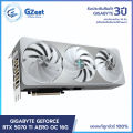 [GZest] การ์ด(GPU) GIGABYTE GEFORCE RTX 5070 TI AERO OC 16G. 