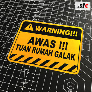 (isi 05) Setiker Lucu "Awas Tuan Rumah Galak" Print Cutting Stiker Aksesoris Lucu Laminasi Glosy