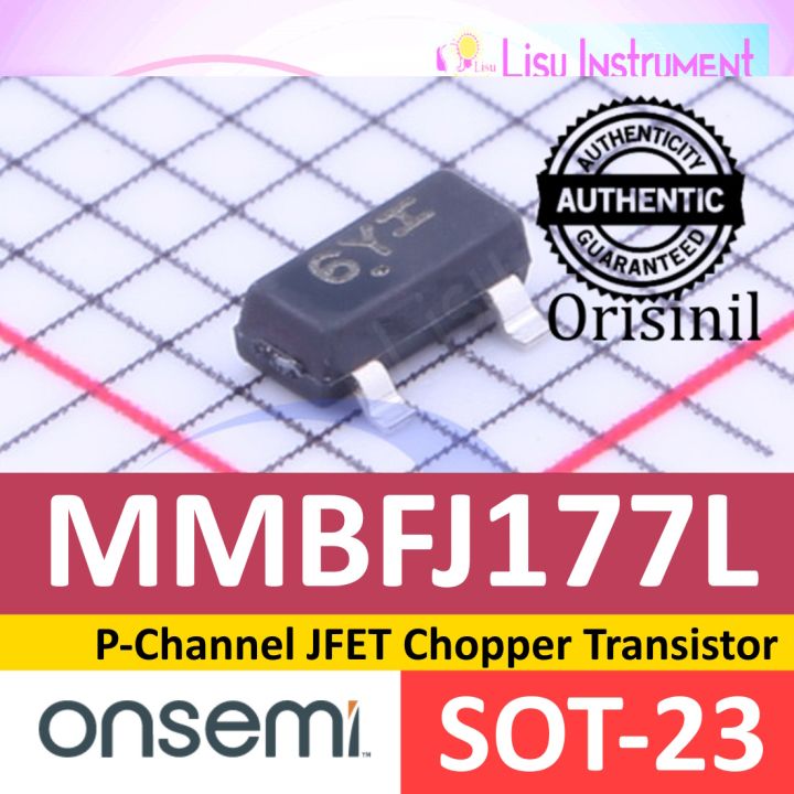 MMBFJ177L 6Y J177 PChannel JFET Chopper Transistor SOT23 ORIGINAL