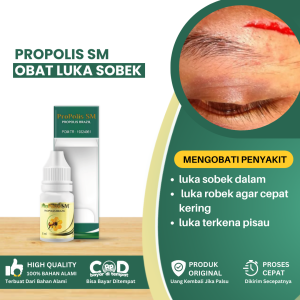 Obat Luka Sobek Dalam Obat Untuk Luka Robek Obat Luka Robek Agar Cepat Kering Obat Luka Basah Obat Untuk Luka Robek Luka Terkena Pisau Luka Kecelakaaan Obat Luka Sobek Dalam - Propolis SM