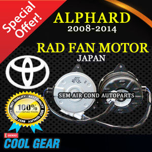 Toyota Alphard 2008 - 2014 year Japan Cool Gear Rad/Radiator Fan Motor (Car Air Cond System) (Wire)