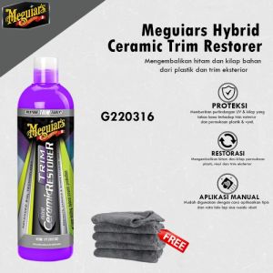 Meguiars - Meguiars Ceramic Trim Restorer 473ml Pengkilap Plastik / Trim Nano Coating Plastic Exterior