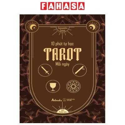Sách Fahasa - 10 Phút Tự Học Tarot Mỗi Ngày