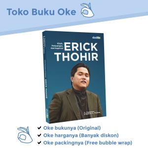 Buku Biografi Tokoh Kisah Perjuangan dan Inspirasi Erick Thohir