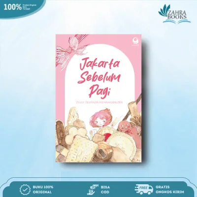 Novel Jakarta Sebelum Pagi (New Edition) By Ziggy Zezsyazeoviennazabrizkie - Gramedia