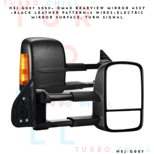 HSJ-G007 2020+ DMAX Rearview mirror assy +black leather pattern+5 wires+electric mirror surface turn signal