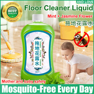 Pencuci lantai Mother and baby safety floor cleaner liquid 500ml Natural plant extracts floor cleaner Anti-mosquito and anti-insect floor cleaning Long-lasting fragrance 地板清洁剂 拖地花露水 抹地水 抹地清洁剂 拖地清洁剂 洗地清洁剂