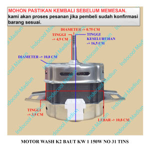 WM11 DINAMO PENCUCI MESIN CUCI / MOTOR WASH / MOTOR WASH K2 BAUT KW 1 150W NO 31 TINS