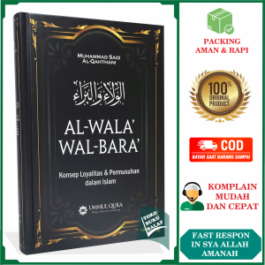 Al-Wala Wal Bara ORIGINAL Karya Muhammad Said Al-Qathani Konsep Loyalitas dan Permusuhan dalam Islam Al Wala Wal Bara Penerbit Ummul Qura