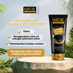 NATUR Conditioner Ginseng Extract 160ml Anti Hair Fall - Kondisioner Olive Oil Menguatkan Akar Rambut Perawatan Rambut Rontok